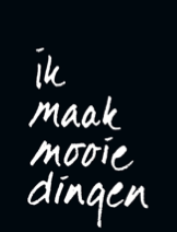 Ik maak mooie dingen